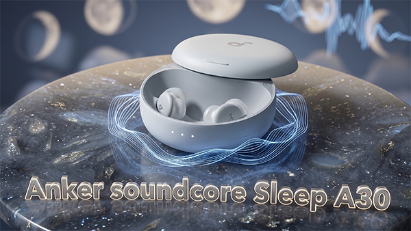 Anker soundcore Sleep A30 Anker soundcore Sleep A30